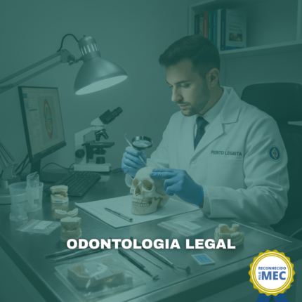 PÓS-GRADUAÇÃO EM ODONTOLOGIA LEGAL